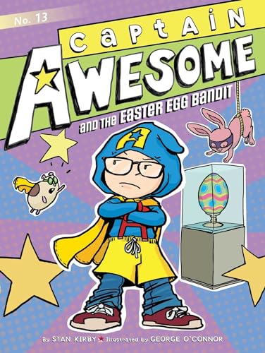 9781481425599: Captain Awesome and the Easter Egg Bandit (13)