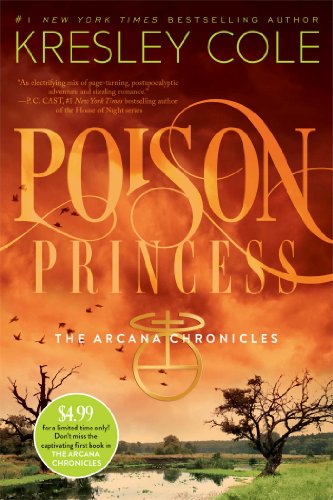 Beispielbild fr Poison Princess (The Arcana Chronicles) zum Verkauf von Gulf Coast Books