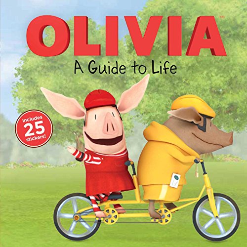 9781481427883: A Guide to Life (Olivia)