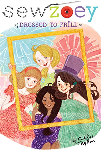 9781481429306: Dressed to Frill, Volume 12 (Sew Zoey, 12)
