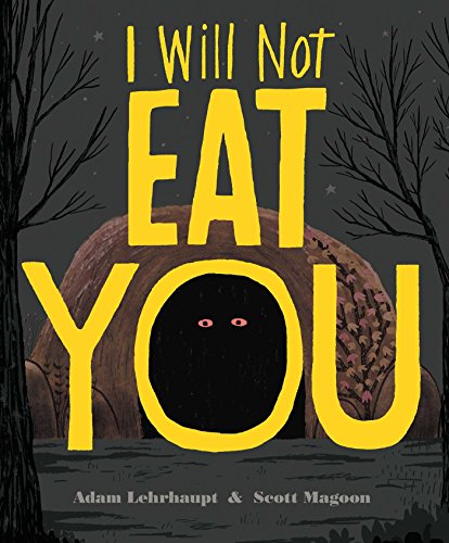 Stock image for I Will Not Eat You for sale by Better World Books