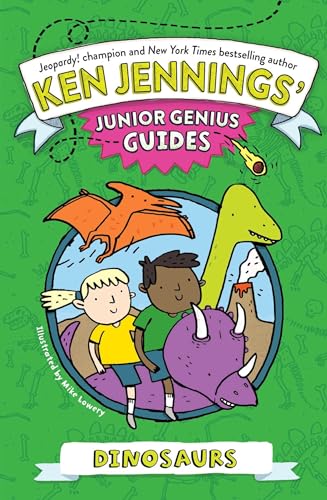 Beispielbild fr Dinosaurs (Ken Jennings Junior Genius Guides) zum Verkauf von Reuseabook