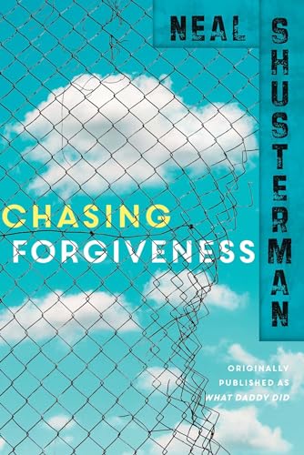 9781481429924: Chasing Forgiveness