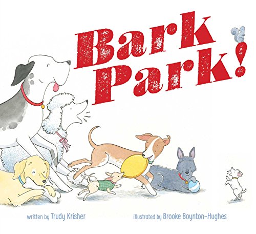 Beispielbild fr Bark Park! zum Verkauf von More Than Words