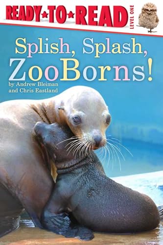 9781481430975: Splish, Splash, ZooBorns!: Ready-to-Read Level 1