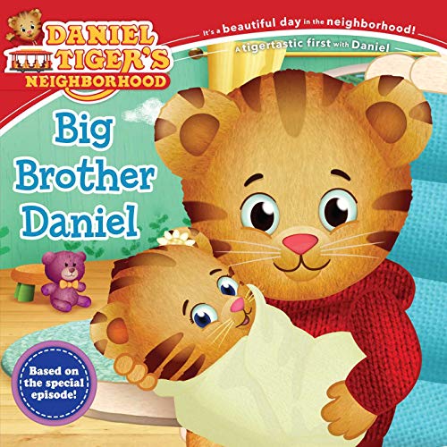 9781481431729: Big Brother Daniel (Daniel Tiger's Neighborhood)