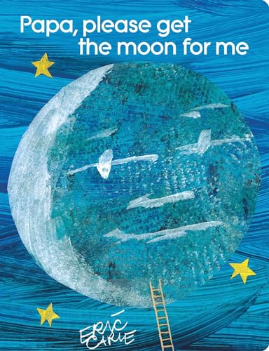 9781481431811: Papa, Please Get the Moon for Me: Lap Edition (World of Eric Carle)