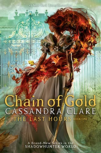 9781481431873: Chain of Gold: 1 (The Last Hours, 1)