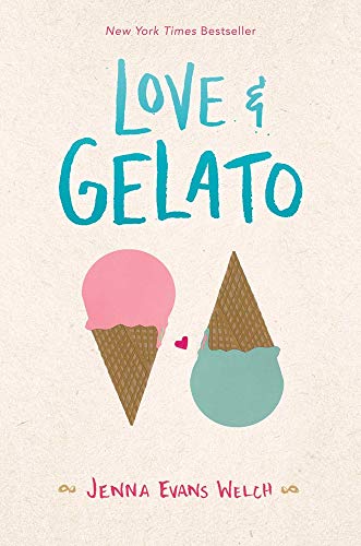 Beispielbild fr Love & Gelato (Teen's Top 10 (Awards)) zum Verkauf von New Legacy Books