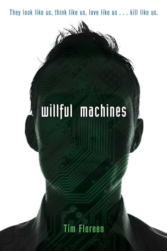 Beispielbild fr Willful Machines zum Verkauf von Wonder Book