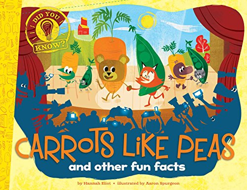 Beispielbild fr Carrots Like Peas: And Other Fun Facts zum Verkauf von ThriftBooks-Atlanta