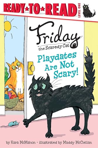 Beispielbild fr Playdates Are Not Scary!: Ready-to-Read Level 1 (Friday the Scaredy Cat) zum Verkauf von Gulf Coast Books