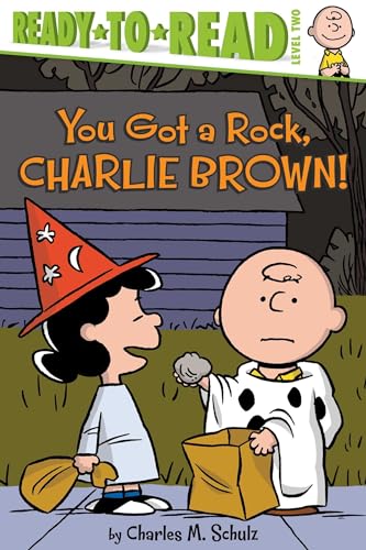 9781481436038: You Got a Rock, Charlie Brown!: Ready-To-Read Level 2 (Ready to Read, Level 2: Peanuts)