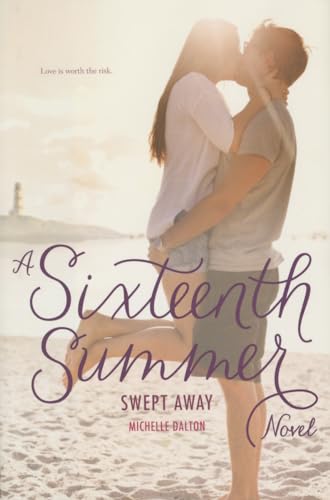 Stock image for Swept Away (Sixteenth Summer) for sale by More Than Words