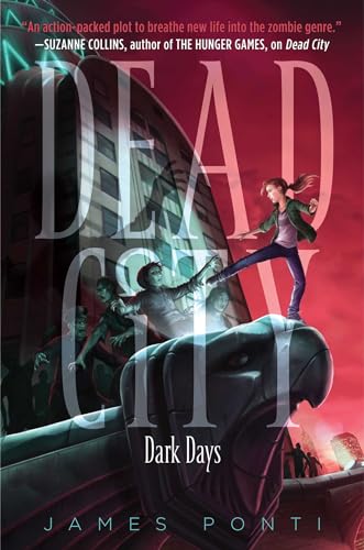 Beispielbild fr Dark Days (3) (Dead City) zum Verkauf von Wonder Book