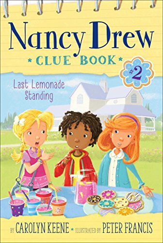 Stock image for Last Lemonade Standing (2) (Nancy Drew Clue Book) for sale by Your Online Bookstore