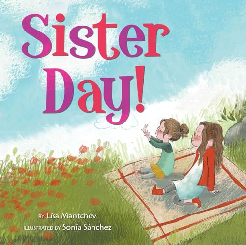 Beispielbild fr Sister Day! zum Verkauf von Better World Books
