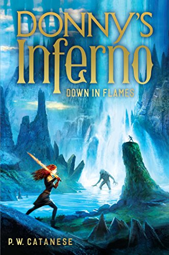 9781481438032: Down in Flames: 2 (Donny's Inferno)