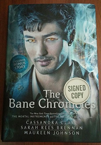 Stock image for The Bane Chronicles *Signed Copy* for sale by Windy City Books