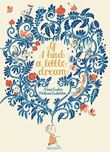 Stock image for If I Had a Little Dream for sale by Dream Books Co.