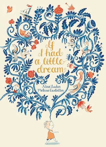 Stock image for If I Had a Little Dream for sale by Dream Books Co.