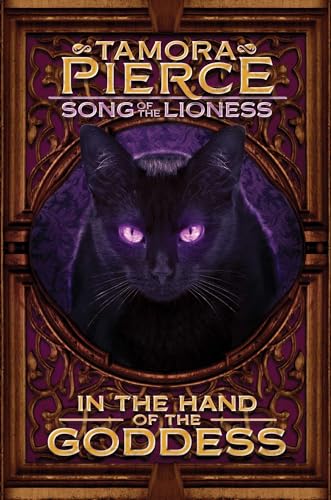 In the Hand of the Goddess by Tamora Pierce In the Hand of the Goddess by Tamora Pierce