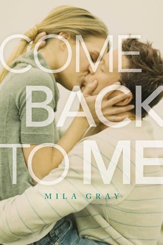 Stock image for Come Back to Me for sale by Blackwell's