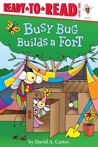 9781481440486: Busy Bug Builds a Fort: Ready-To-Read Level 1 (Ready to Read, Level 1: David Carter's Bugs)