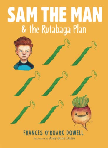 Beispielbild fr Sam the Man and the Rutabaga Plan zum Verkauf von Better World Books