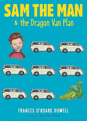 9781481440721: Sam the Man & the Dragon Van Plan (Sam the Man, 3)