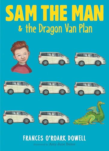 9781481440738: Sam the Man & the Dragon Van Plan: Volume 3