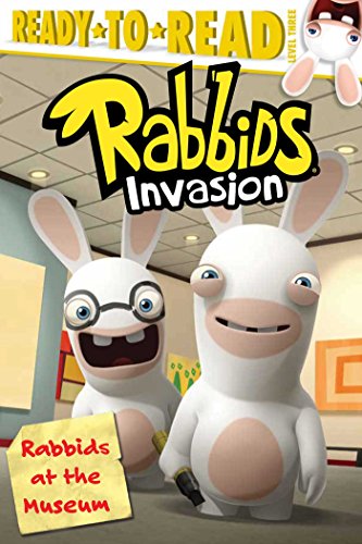 9781481441100: Rabbids at the Museum (Ready-to-read, Level 3: Rabbids Invasion)