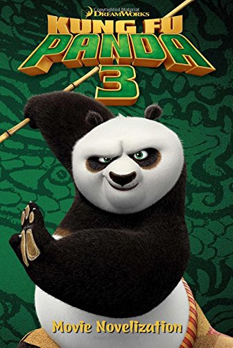 Stock image for Kung Fu Panda 3 Movie Novelization for sale by SecondSale