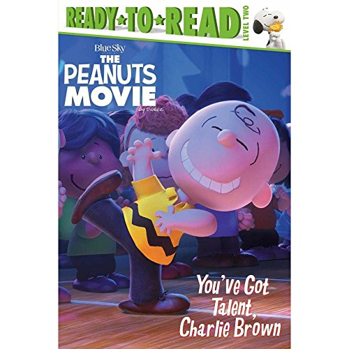 9781481441261: You've Got Talent, Charlie Brown (Peanuts Movie)