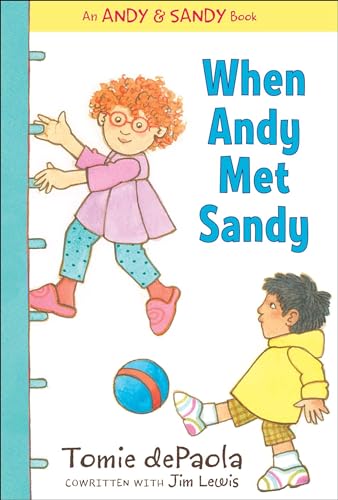 Beispielbild fr When Andy Met Sandy (Andy & Sandy Book) zum Verkauf von Bahamut Media