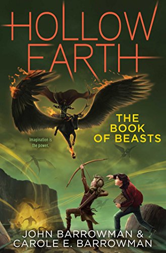 Beispielbild fr The Book of Beasts (Hollow Earth) zum Verkauf von BooksRun