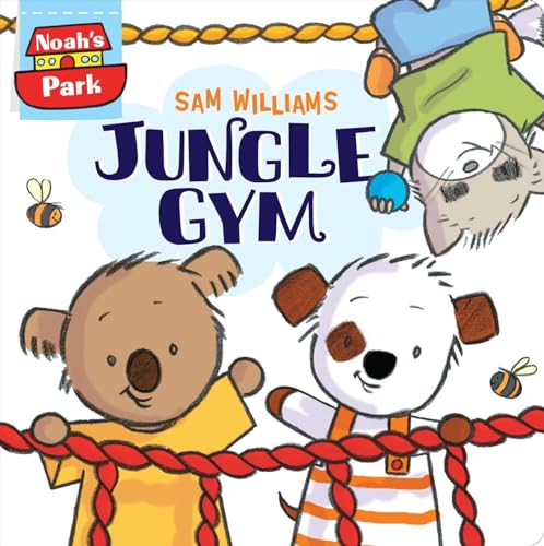 Stock image for Jungle Gym (2) (Noah's Park) for sale by SecondSale