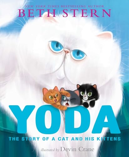 Stock image for Yoda: The Story of a Cat and His Kittens for sale by Orion Tech