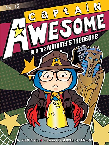 9781481444385: Captain Awesome and the Mummy's Treasure, Volume 15 (Captain Awesome, 15)