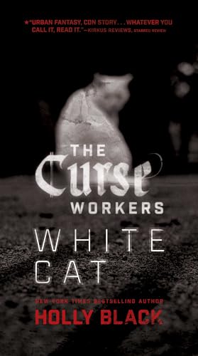 9781481444538: WHITE CAT: Volume 1 (Curse Workers)