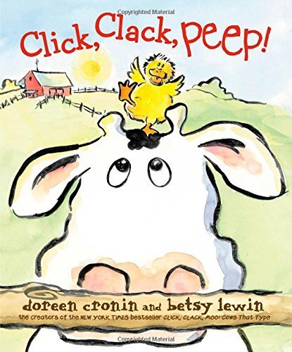 9781481444958: Click, Clack, Peep! by Cronin, Doreen (2015) Hardcover
