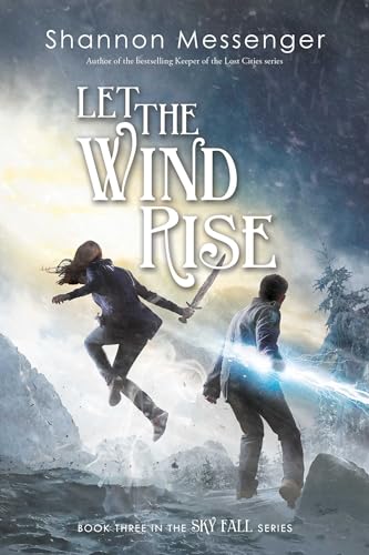9781481446549: Let the Wind Rise: 3 (Skyfall Trilogy)