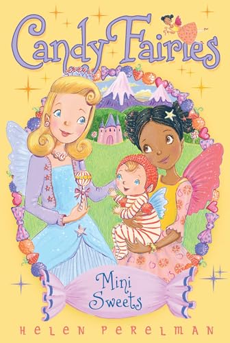 Imagen de archivo de Mini Sweets (20) (Candy Fairies) a la venta por SecondSale