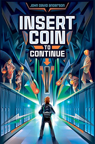 9781481447041: Insert Coin to Continue