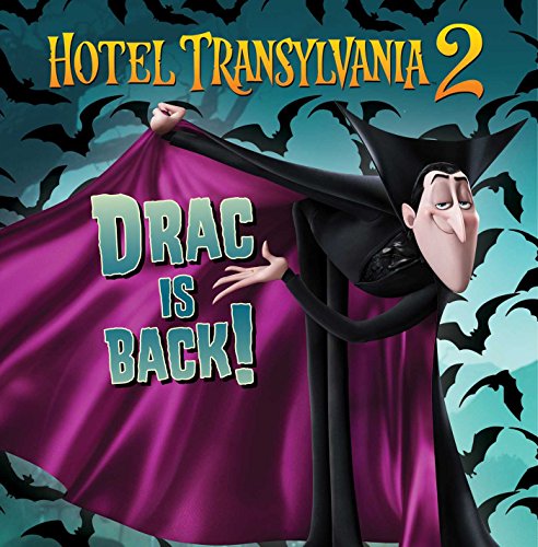 Beispielbild fr Drac Is Back! (Hotel Transylvania 2) zum Verkauf von Gulf Coast Books