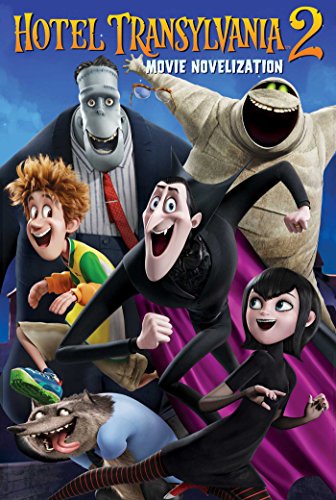 9781481448192: Hotel Transylvania 2 Movie Novelization