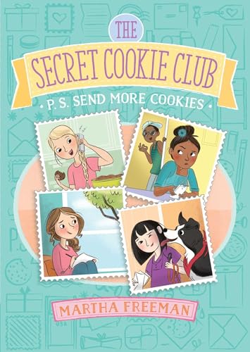 9781481448246: P.S. Send More Cookies (The Secret Cookie Club)