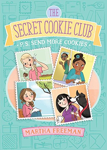 9781481448253: P.S. Send More Cookies (The Secret Cookie Club)