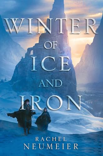 Imagen de archivo de Winter of Ice and Iron a la venta por Half Price Books Inc.