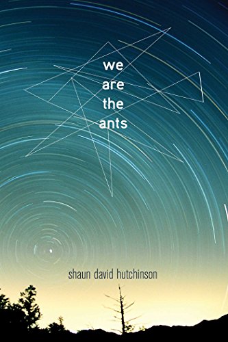 9781481449632: We Are the Ants